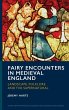Fairy Encounters in Medieval England - Bild 1