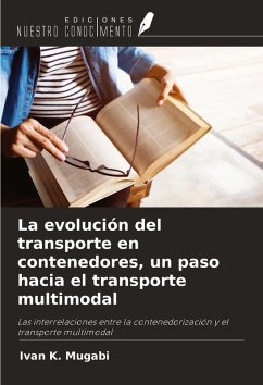 Cover La evolución del transporte en contenedores, un paso hacia el transporte multimodal
