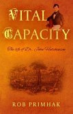 Vital Capacity Vital Capacity