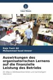 Auswirkungen des organisatorischen Lernens auf die finanzielle Leistung des Betriebs