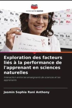 Exploration des facteurs liés à la performance de l'apprenant en sciences naturelles - Anthony, Jasmin Sophia Rani