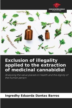 Exclusion of illegality applied to the extraction of medicinal cannabidiol - Barros, Ingredhy Eduarda Dantas