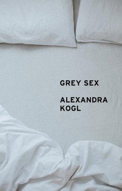 Grey Sex - Kogl, Alexandra