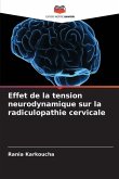 Effet de la tension neurodynamique sur la radiculopathie cervicale