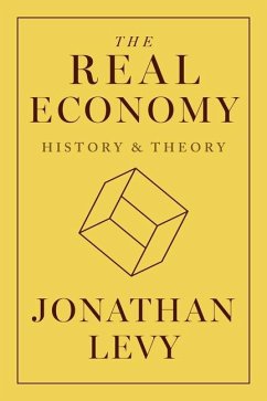 The Real Economy - Levy, Jonathan