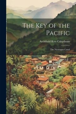 The Key of the Pacific - Colquhoun, Archibald Ross