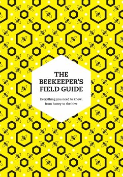 The Beekeeper's Field Guide - May, Meredith