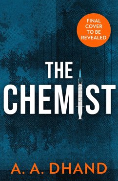 The Chemist - Dhand, A. A.