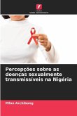 Percepções sobre as doenças sexualmente transmissíveis na Nigéria