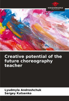 Cover Creative potential of the future choreography teacher