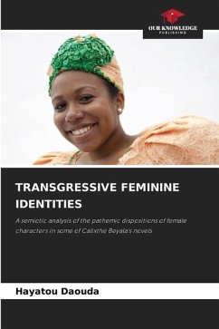 TRANSGRESSIVE FEMININE IDENTITIES - Daouda, Hayatou