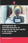 Inteligência de entretenimento: O impacto da IA nos media e na criação de conteúdos