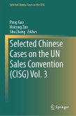 Selected Chinese Cases on the UN Sales Convention (CISG) Vol. 3 (eBook, PDF)