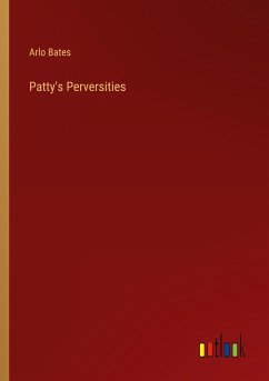 Patty's Perversities - Bates, Arlo