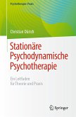 Stationäre Psychodynamische Psychotherapie (eBook, PDF)