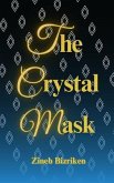 The Crystal Mask (eBook, ePUB)