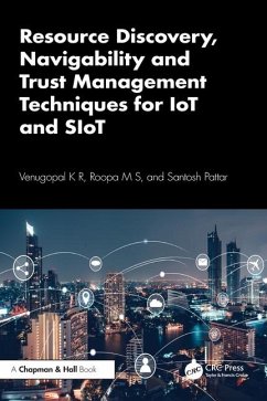Cover Resource Discovery, Navigability and Trust Management Techniques for Iot and Siot