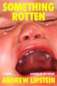 Something Rotten - Lipstein, Andrew