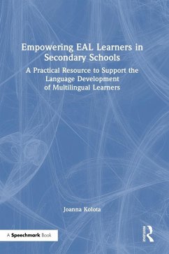 Empowering EAL Learners in Secondary Schools - Kolota, Joanna