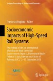 Socioeconomic Impacts of High-Speed Rail Systems (eBook, PDF)