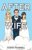 After Wife (eBook, ePUB) After Wife (eBook, ePUB)