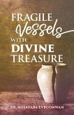 Fragile Vessels with Divine Treasure (eBook, ePUB)