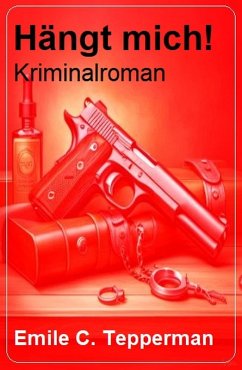 Cover Hängt mich! Kriminalroman (eBook, ePUB)