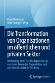 Die Transformation von Organisationen im öffentlichen und privaten Sektor (eBook, PDF)