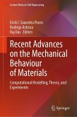 Recent Advances on the Mechanical Behaviour of Materials (eBook, PDF)