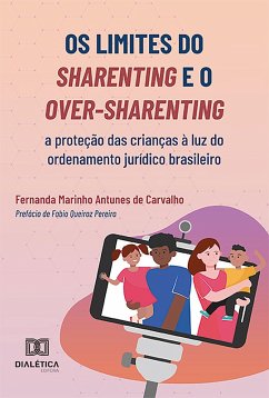 Cover Os limites do sharenting e o over-sharenting (eBook, ePUB)