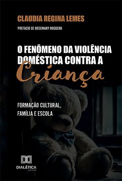 Cover O Fenômeno da Violência Doméstica contra a Criança (eBook, ePUB)