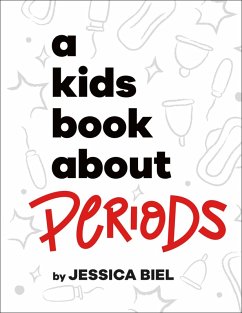 A Kids Book About Periods (eBook, ePUB) - Biel, Jessica