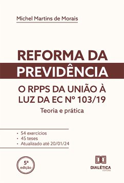 Reforma da previdência (eBook, ePUB) - Morais, Michel Martins de