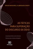As Táticas para Superação do Discurso de Ódio (eBook, ePUB)