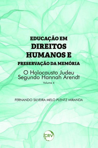 Educação em direitos humanos e preservação da memória (eBook, ePUB)