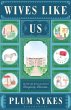 Wives Like Us (eBook, PDF) - Bild 1