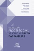 Manual de Processo Civil aplicado no Direito das Famílias (eBook, ePUB)