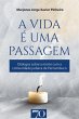 A vida é uma passagem (eBook, ePUB) - Bild 1