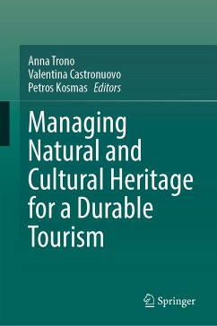 Managing Natural and Cultural Heritage for a Durable Tourism (eBook, PDF)