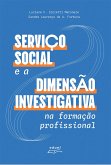 Serviço Social e a dimensão investigativa na formação profissional (eBook, ePUB)