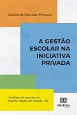 A Gestão escolar na iniciativa privada (eBook, ePUB)