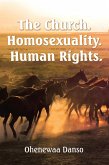 The Church. Homosexuality. Human Rights. (eBook, ePUB)