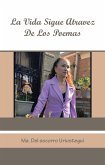 LA VIDA SIGUE ATRAVEZ DE LOS POEMAS (eBook, ePUB)