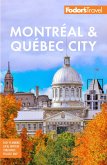 Fodor's Montreal & Quebec City (eBook, ePUB)