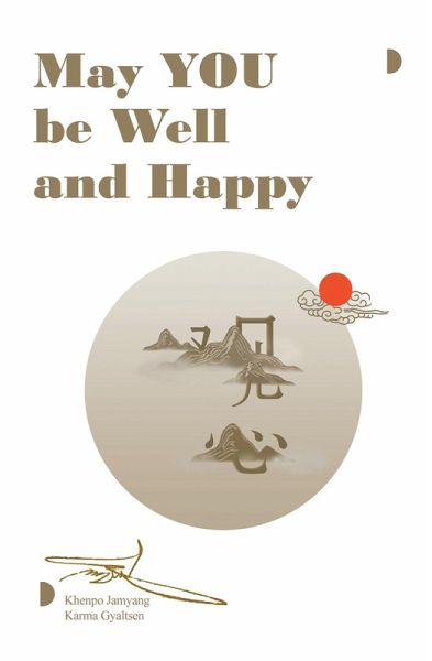 May YOU be Well and Happy (eBook, ePUB)