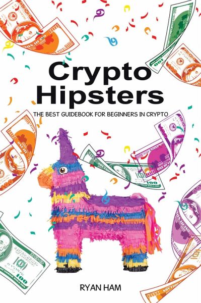 Crypto Hipsters (eBook, ePUB) Crypto Hipsters (eBook, ePUB)