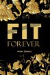 Fit Forever (eBook, ePUB) - Bild 1