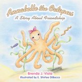 Annabelle the Octopus (eBook, ePUB)