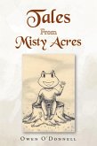 Tales From Misty Acres (eBook, ePUB)