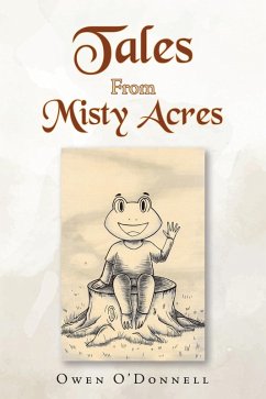 Tales From Misty Acres (eBook, ePUB) - Odonnell, Owen